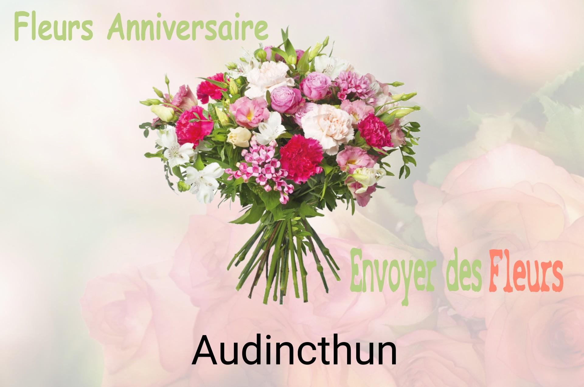 Bouquet de fleurs d’anniversaire livré à Audincthun