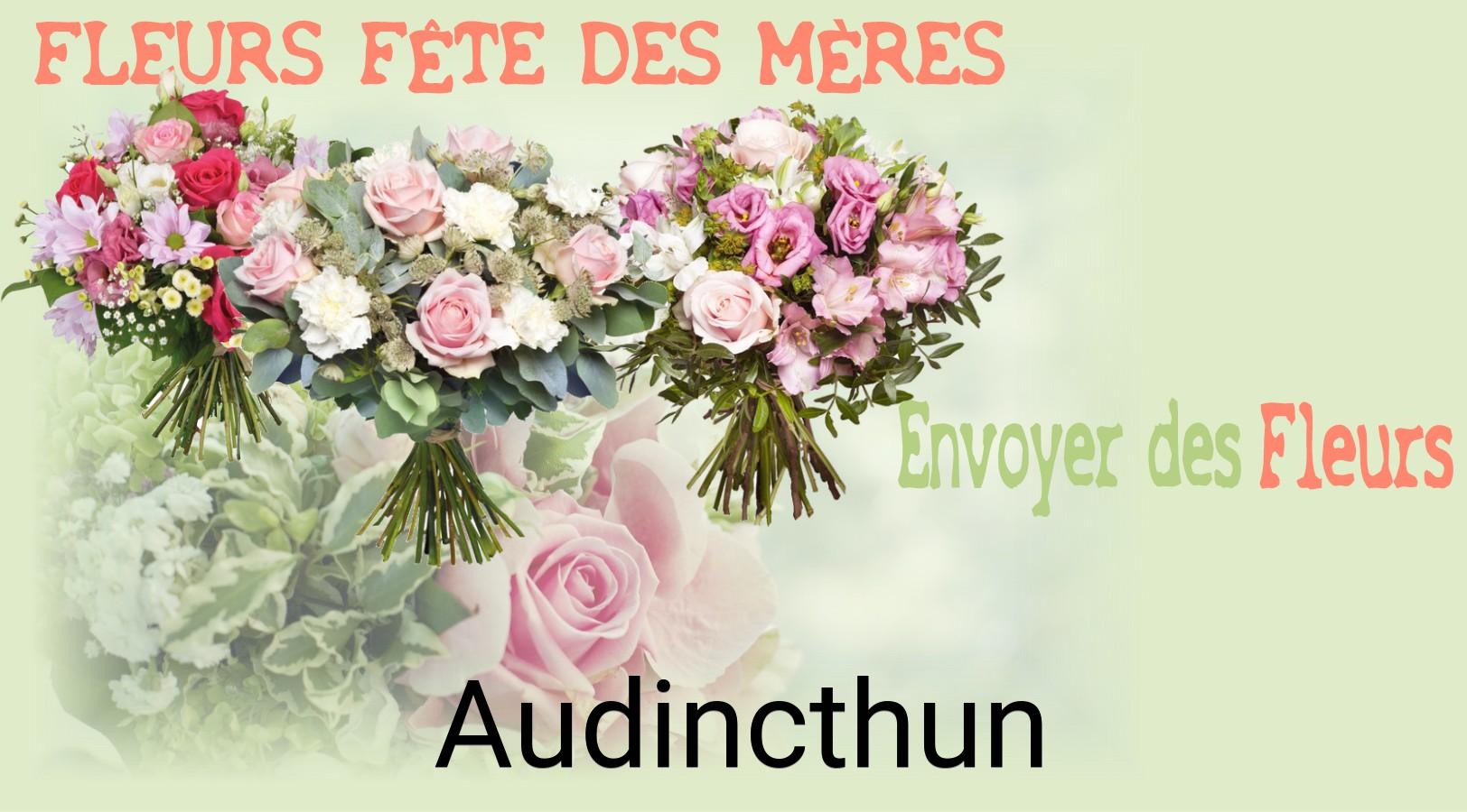 Bouquet de Fête des Mères livré à Audincthun